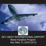 Key West International Airport
Noise Insulation Program