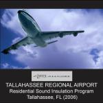 Tallahassee Regional Airport
Residential Sound Insulation Program